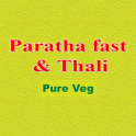 Paratha Fast & Thali