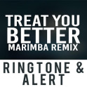 Treat You Better Marimba Tone