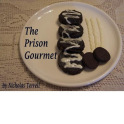 The Prison Gourmet