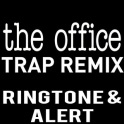 The Office Trap Remix Ringtone