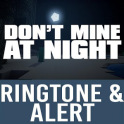 Don't Mine At Night Ringtone