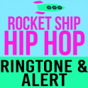 Rocket Ship Hip Hop Ringtone