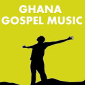 Ghana Gospel Music 2019