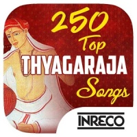 250 Top Thyagaraja Songs