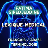 Lexique médical français/arabe/terminologie