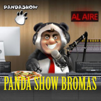 Panda Show Radio Bromas y Podcast