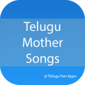 Telugu Mother Songs
