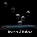 Bounce & Bubble