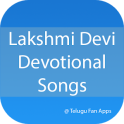 Lakshmi Devi Devotional Songs