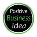 Positive Business Idea