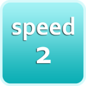 2 - speed