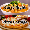 Curry Night & Pizza Cottage