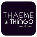 Thaeme & Thiago