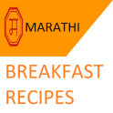 Marathi Breakfast Recipes