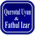 Qurrotul Uyun & Fathul Izaar