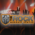 The ROCK Worship Center