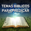 Temas Bíblicos para predicar