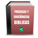 Predicas y Enseñanzas Biblicas