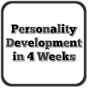 Develop Personality in 4 Weeks