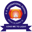 S E International School