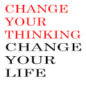 Change Your Thought, Change Your Life