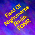 Field Of Nightmares Radio FONR
