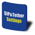 SIP & Tether Settings Shortcut