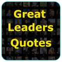 Great Leaders Quotes