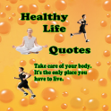 Healthy Life Quotes