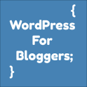 WordPress For Bloggers