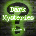 Dark Mysteries Vol. 3