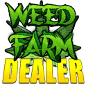 Weed Farm Dealer