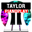 PianoPlay: TAYLOR