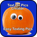 Text On Pics Creator