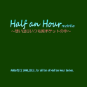 Half an Hour mobile