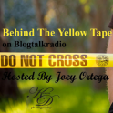 Behind The Yellow Tape