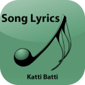 Hindi Lyrics of Katti Batti
