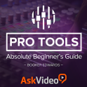 Beginner's Guide For Pro Tools