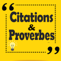 Meilleures Citations & Proverbes français