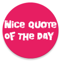 NICE QUOTES OF THE DAY