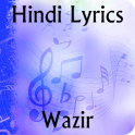 Lyrics of Wazir