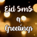 Eid Sms & Greetings