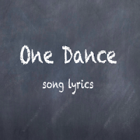 One Dance Lyrics