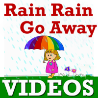 Rain Rain Go Away Poem VIDEOs