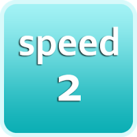 2 - speed