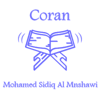 Quran Mohamed Siddiq Minshawi en Hafs et Mojawad