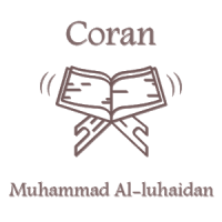 Quran Muhammad Luhaidan Complet en Hafs an Asim