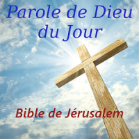 Parole de Dieu du Jour BdJ