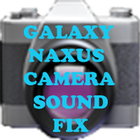 Galaxy Nexus Camera Sound Fix