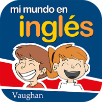 Mi mundo en inglés | Vaughan